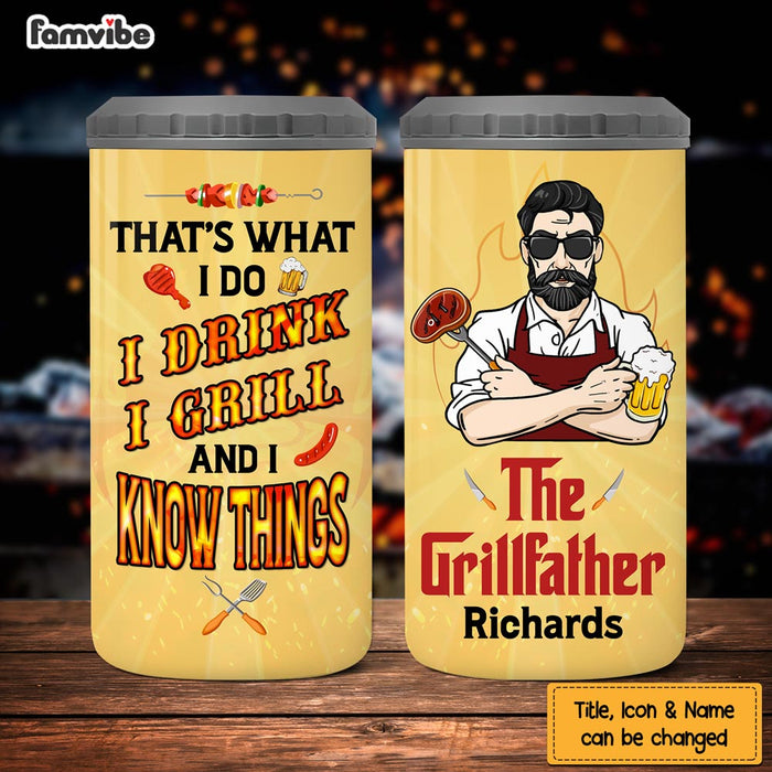 Personalized That's What I Do I Drink I Grill And I Know Things 4 in 1 Can Cooler 26088 1