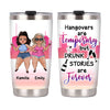 Personalized Gift For Friends Drunk Stories Steel Tumbler 26096 1