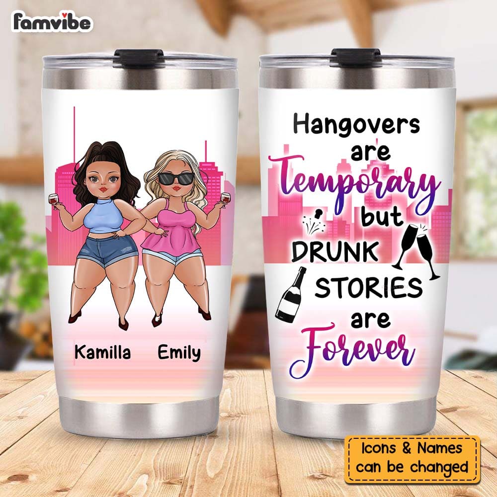 Personalized Gift For Friends Drunk Stories Steel Tumbler 26096 Primary Mockup
