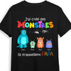 Personalized Gift For Dad French I Created Monsters Shirt - Hoodie - Sweatshirt 26099 1