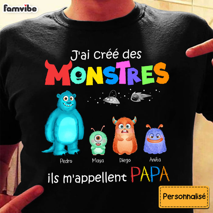 Personalized Gift For Dad French I Created Monsters Shirt - Hoodie - Sweatshirt 26099 1
