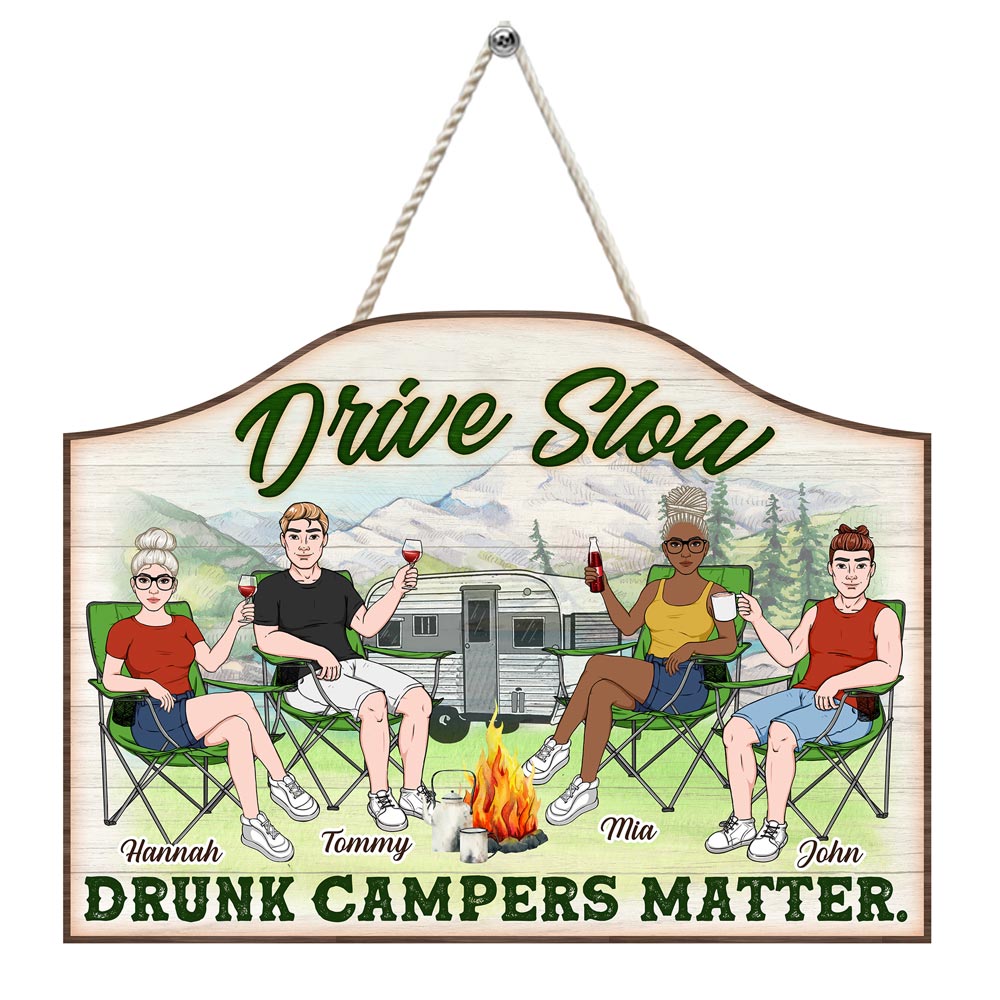 Personalized Drive Slow Drunk Campers Matter Wood Sign 26101 Primary Mockup