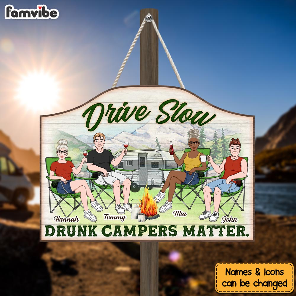 Personalized Drive Slow Drunk Campers Matter Wood Sign 26101 Primary Mockup