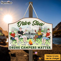 Personalized Drive Slow Drunk Campers Matter Wood Sign 26101 thumb 1