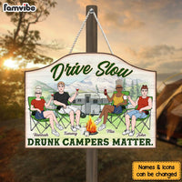Personalized Drive Slow Drunk Campers Matter Wood Sign 26101 thumb 1