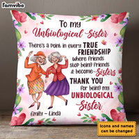 Personalized Gifts For Old Friends Unbiological Sister Pillow 26103 thumb 1