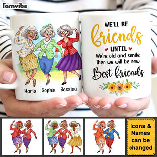 Personalized Gift for Friends We're Old And Senile Dancing Ladies Mug 26116 Primary Mockup