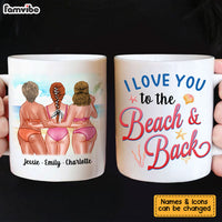 Personalized Gift for Friends I Love You To The Beach Mug 26119 thumb 1
