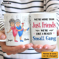 Personalized Gift For Friends Small Gang Mug 26121 thumb 1