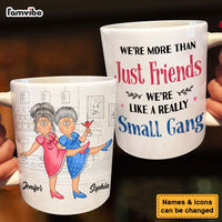 Personalized Gift For Friends Small Gang Mug 26121 thumb 1