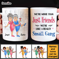 Personalized Gift For Friends Small Gang Mug 26121 thumb 1
