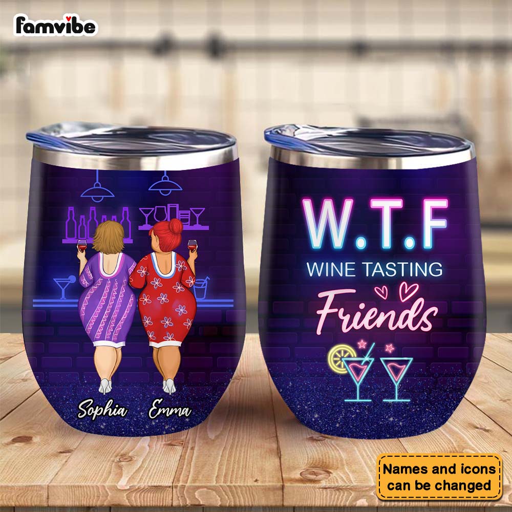 Personalized Gift For Friends Wine Tasting Friends Wine Tumbler 26126 Primary Mockup