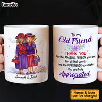 Personalized Gift For Old Friend Truly Appreciated Mug 26140 thumb 1