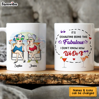 Personalized Gift For Friends It's Exhauting Being This  Fabulous Mug 26151 thumb 1