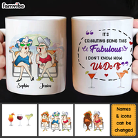 Personalized Gift For Friends It's Exhauting Being This  Fabulous Mug 26151 thumb 1