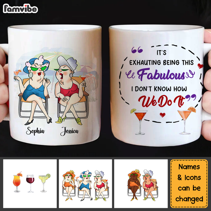 Personalized Gift For Friends It's Exhauting Being This  Fabulous Mug 26151 1