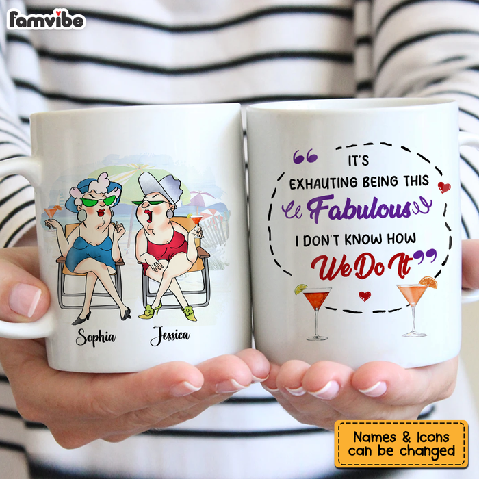 Personalized Gift For Friends It's Exhauting Being This  Fabulous Mug 26151 1