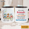 Personalized Gift For Old Friends The Bad Influence Friend Mug 26176 1