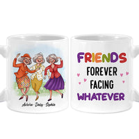 Personalized Gift For Friends Forever Facing Whatever Mug 26231 thumb 1