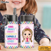 Personalized Gift For Daughter Granddaughter I Am Kind Kids Water Bottle With Straw Lid 26241 thumb 1