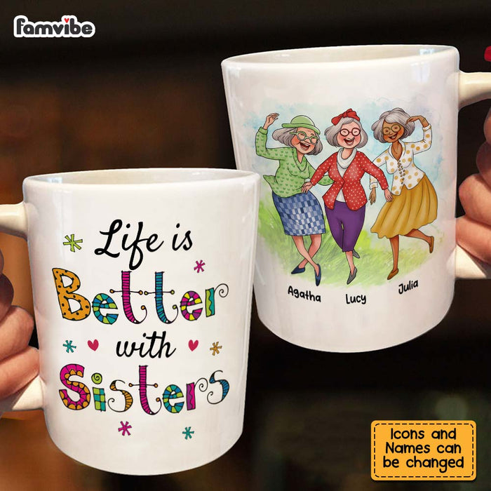 Service Friends For Life - Sisters Version 11 oz Ceramic Coffee