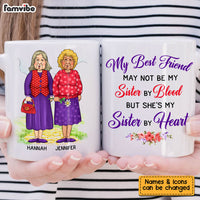 Personalized Gift For Friends My Friend May Not My Sister Mug 26280 thumb 1