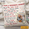 Personalized Gift For Couple I Have A Wonderful Husband Pillow 26284 1