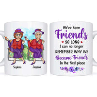 Personalized Gift For Friends Forget Why We Became Friends Mug 26288 thumb 1