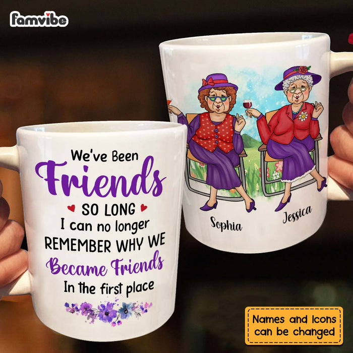 Personalized Gift For Friends Forget Why We Became Friends Mug 26288 1