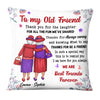 Personalized Gift For Senior Friends Thank You For Pillow 26293 1