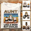 Personalized Aunt Like A Mom T Shirt JN182 30O47 1