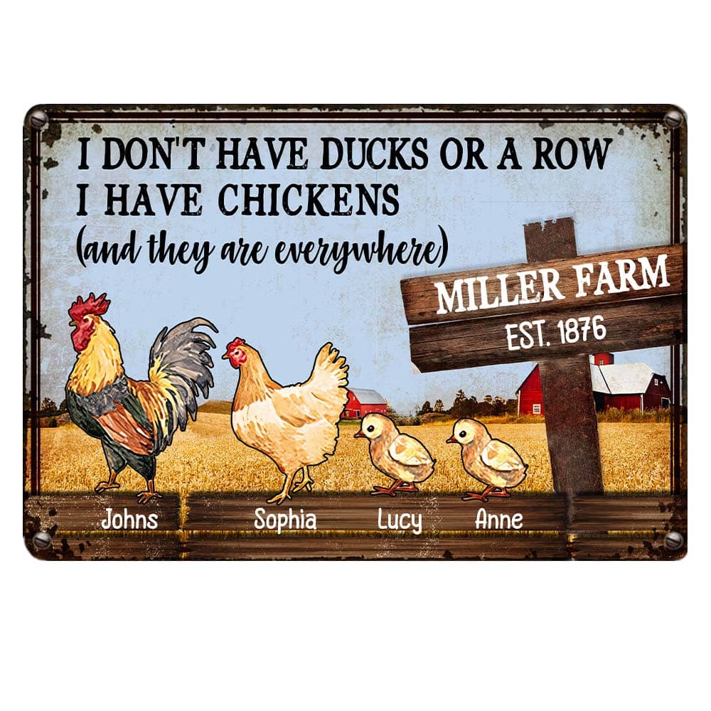 Personalized Gift For Family I Have Chickens Metal Sign 26302 Primary Mockup