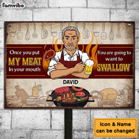 Personalized Gift For Family Once You Put My Meat In Your Mouth Metal Sign 26304 thumb 1