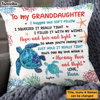 Personalized Gift For Daughter Granddaughter Hug This Turtle Pillow 26315 thumb 1