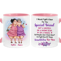 Personalized Gifts For Old Friends I Would Fight A Bear For You Mug 26317 thumb 1