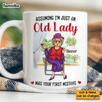 Personalized Gift For Senior Lady Assuming I'm Just An Old Lady Was Your First Mistake Mug 26329 thumb 1