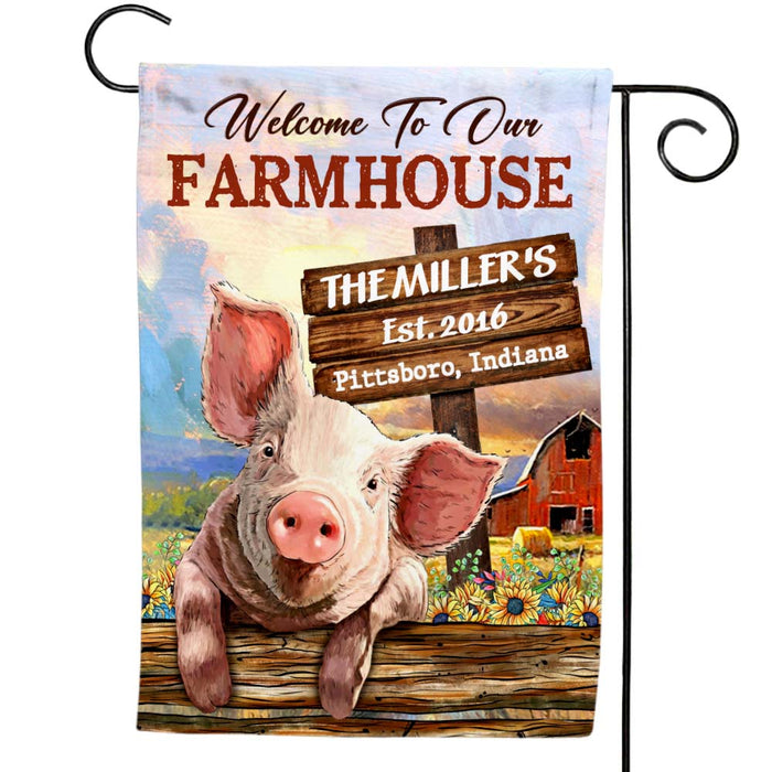 Personalized Gift For Family Welcome To Our Farmhouse Flag 26346 1