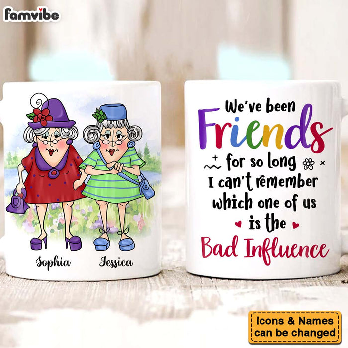Personalized Gift For Senior Friends Bad Influence Friend Mug 26354 1