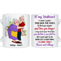 Personalized Gift For Husband Wife Couple I Wish Could Turn Back The Clock Mug 26357 thumb 1