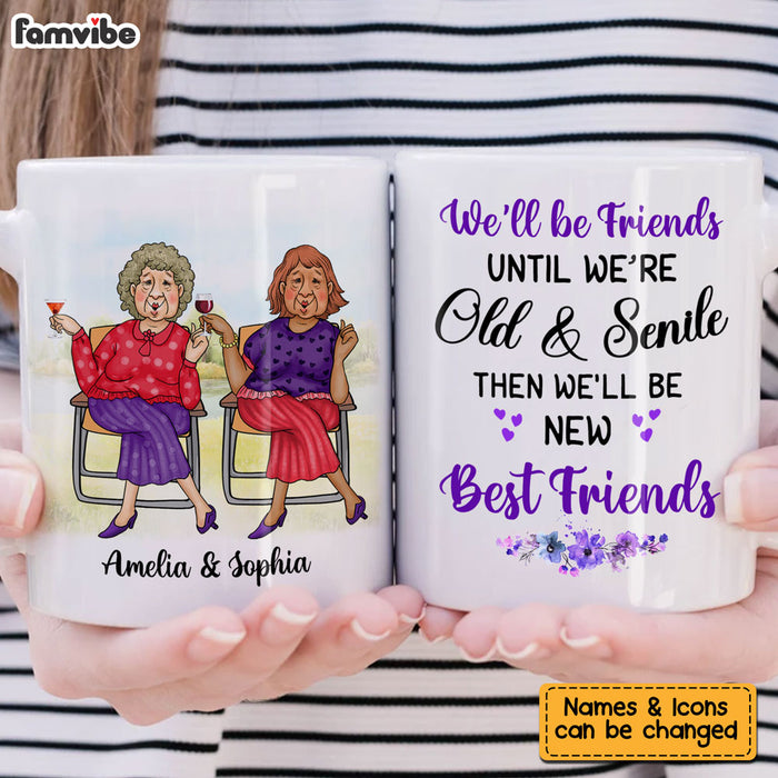 Personalized Gift For Friends Old And Senile Mug 26358 1
