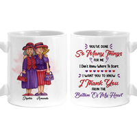 Personalized Gift For Friendship I Thank You From The Bottom Of My Heart Mug 26368 thumb 1