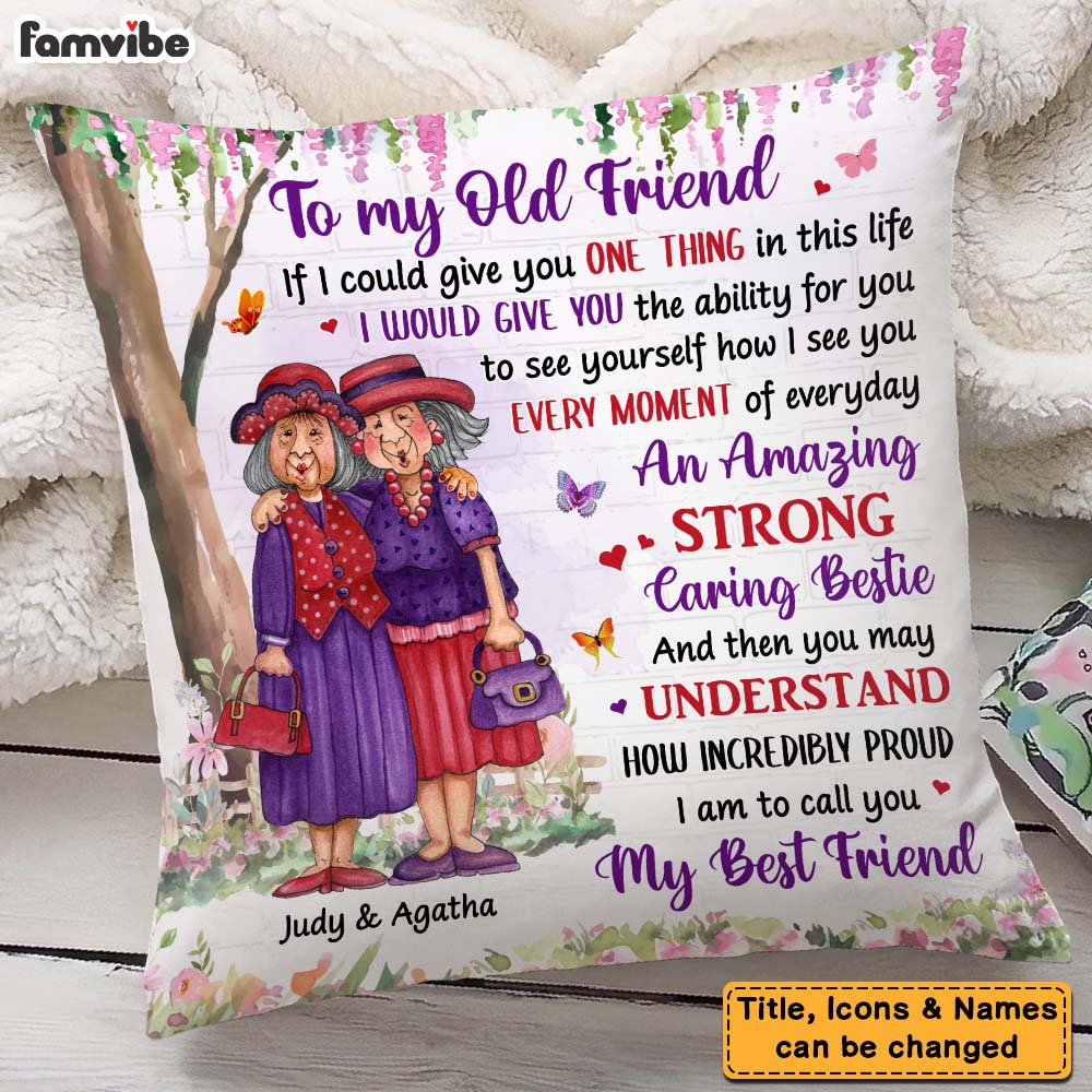 Personalized Gifts For Senior Friends Old Friends Pillow 26369 Primary Mockup
