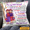 Personalized Gifts For Senior Friends Old Friends Pillow 26369 1