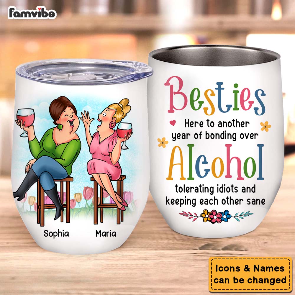 Personalized Gift For Friends Another Year Of Bonding Wine Tumbler 26385 Primary Mockup