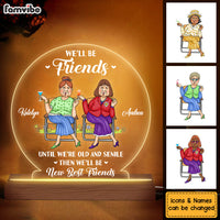 Personalized Gifts For Senior Friends Old Friends We're Old And Senile Plaque LED Lamp Night Light 26396 thumb 1