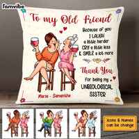 Personalized Gift For Senior Friends Thanks For Being My Unbiological Sister Pillow 26397 thumb 1
