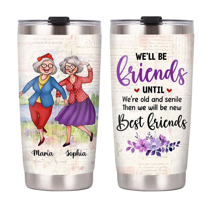 Personalized Gift for Friends We're Old And Senile Dancing Ladies Steel Tumbler 26116 26399 1