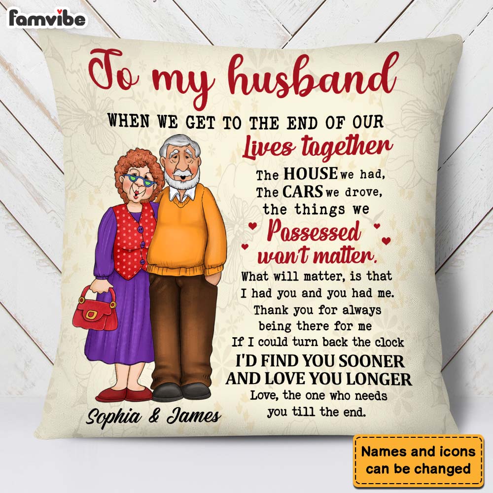 Personalized Gift For Husband Wife Old Couple I Had You Pillow 26400 Primary Mockup