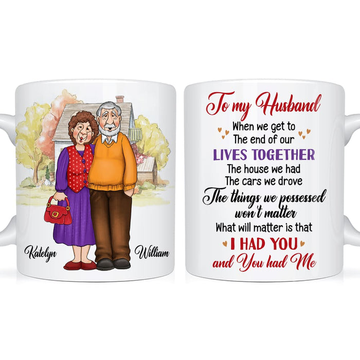Personalized Gift For Husband Wife Old Couple I Had You Mug 26402 1