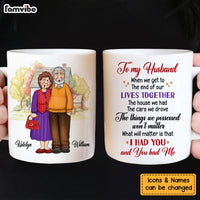 Personalized Gift For Husband Wife Old Couple I Had You Mug 26402 thumb 1